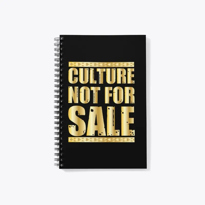 Culture Not For Sale