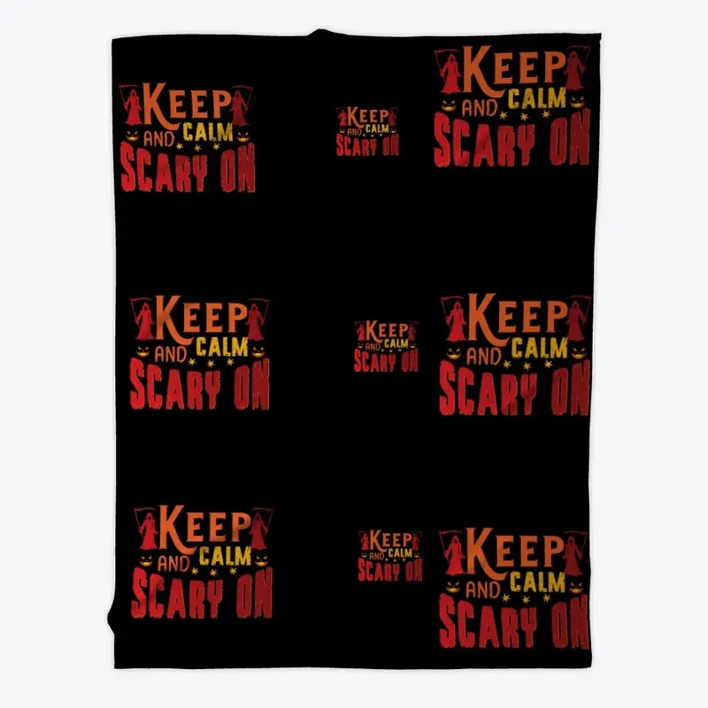 Keep Calm and Scary On