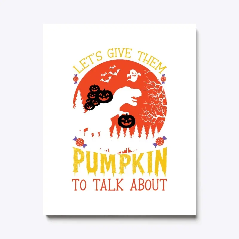 Pumpkin To Talk About